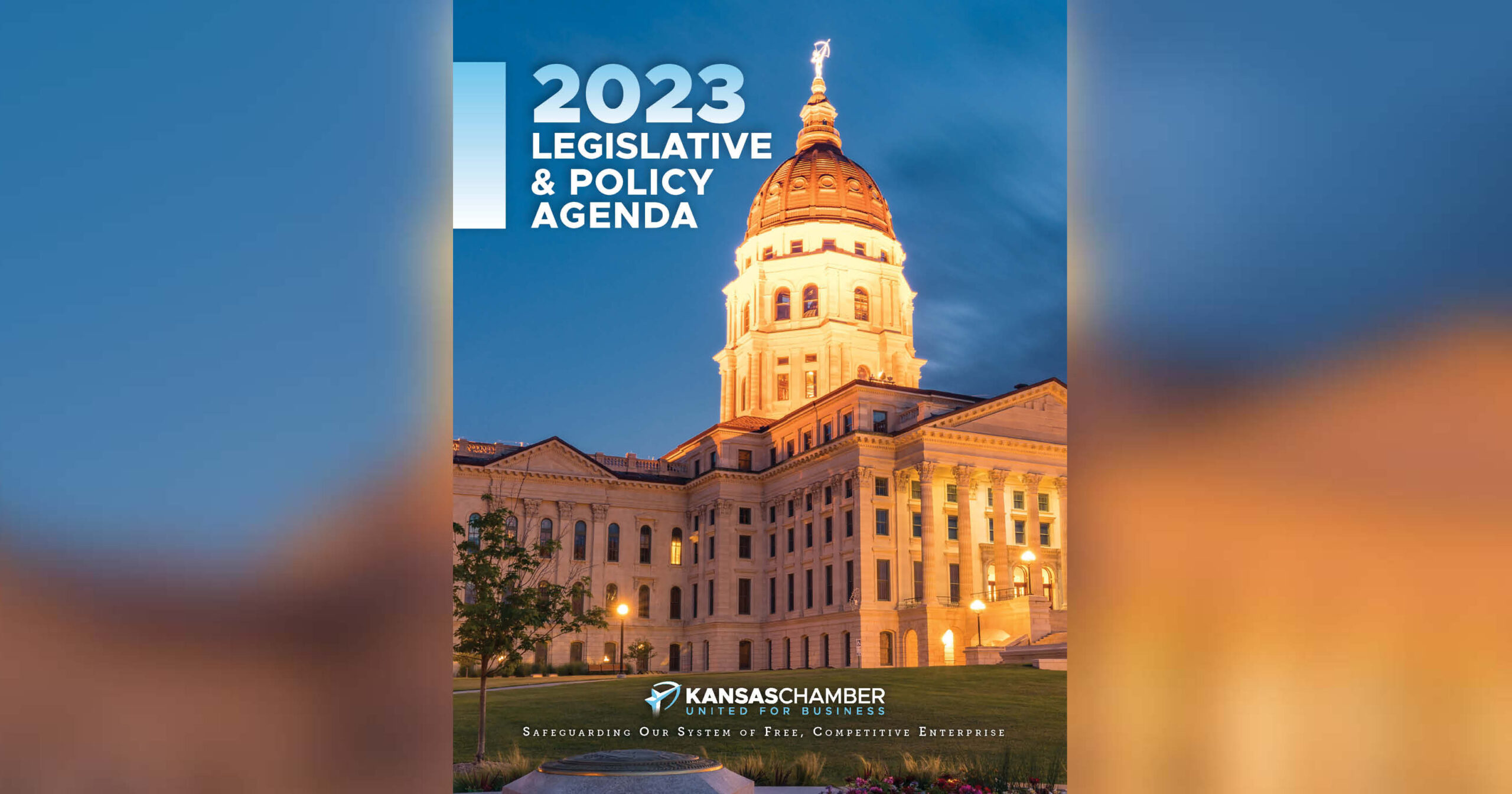 Kansas Chamber Releases 2023 Legislative and Policy Agenda The Kansas